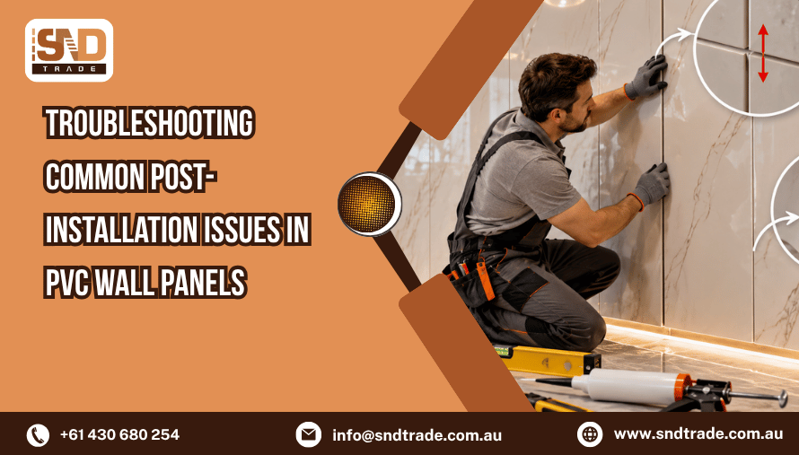 Troubleshooting Common Post-Installation Issues in PVC Wall Panels